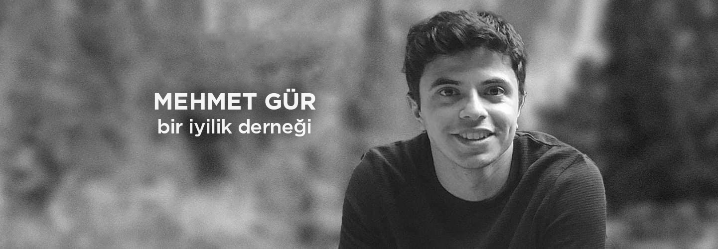 Mehmet GÜR İyilik Derneği